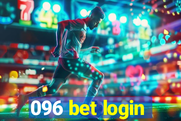 096 bet login